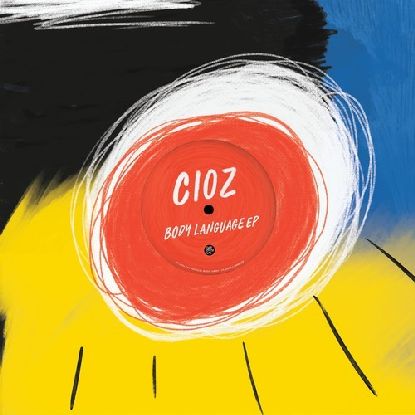 Cioz - Body Language Vol. 23 Ep (ltd White Col)