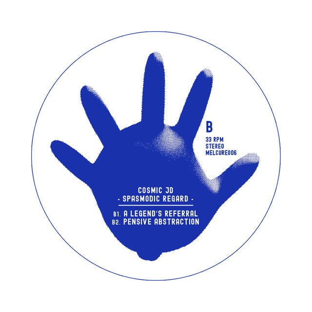 Cosmic Jd - Spasmodic Regard EP