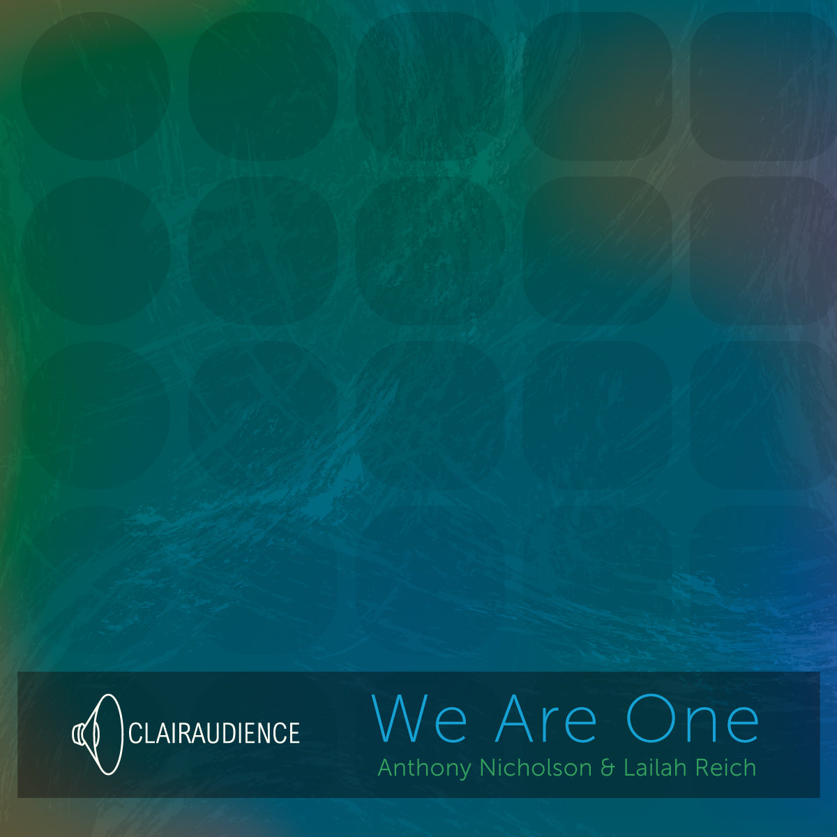 Anthony Nicholson & Lailah Reich - We are One