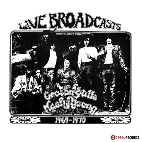 Crosby, Stills, Nash & Young - Live Broadcasts 1969 - 1970