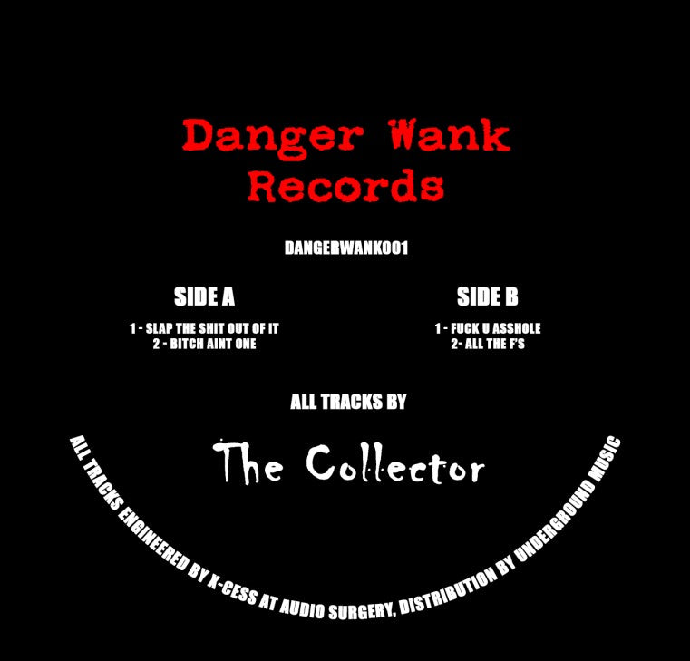 The Collector - Dangerwank Records #1