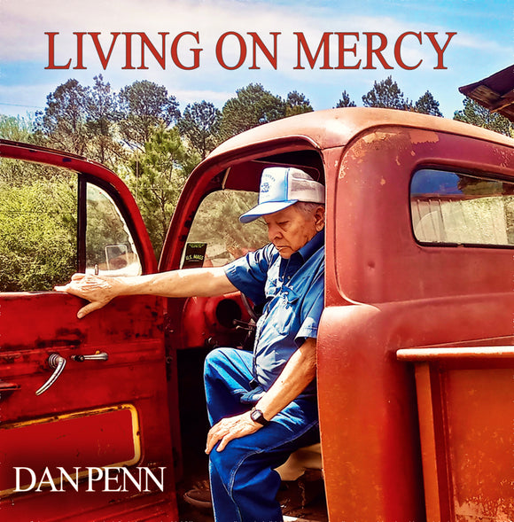 DAN PENN - LIVING ON MERCY
