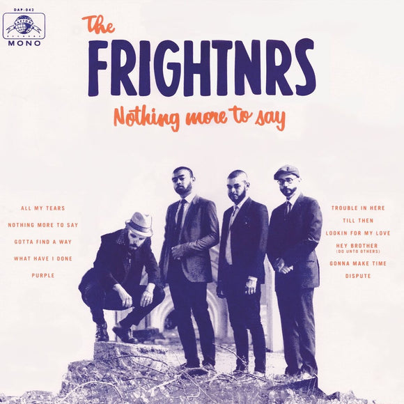 THE FRIGHTNRS - NOTHING MORE TO SAY [CD]