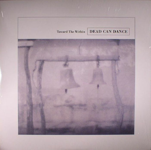 DEAD CAN DANCE - TOWARD THE WITHIN [CD]