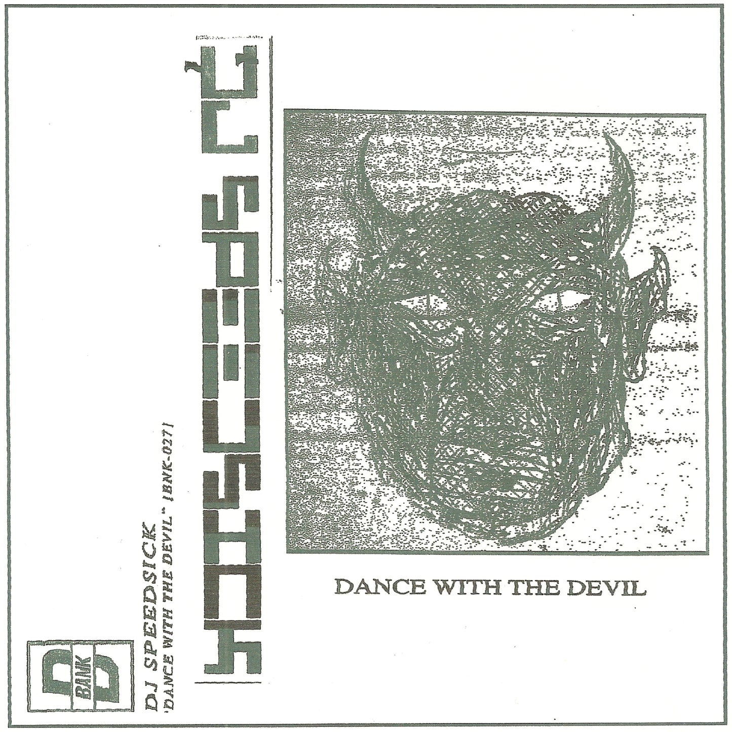 DJ SPEEDSICK - Dance With The Devil