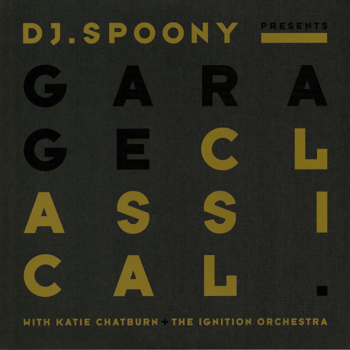 DJ Spoony - Garage Classical
