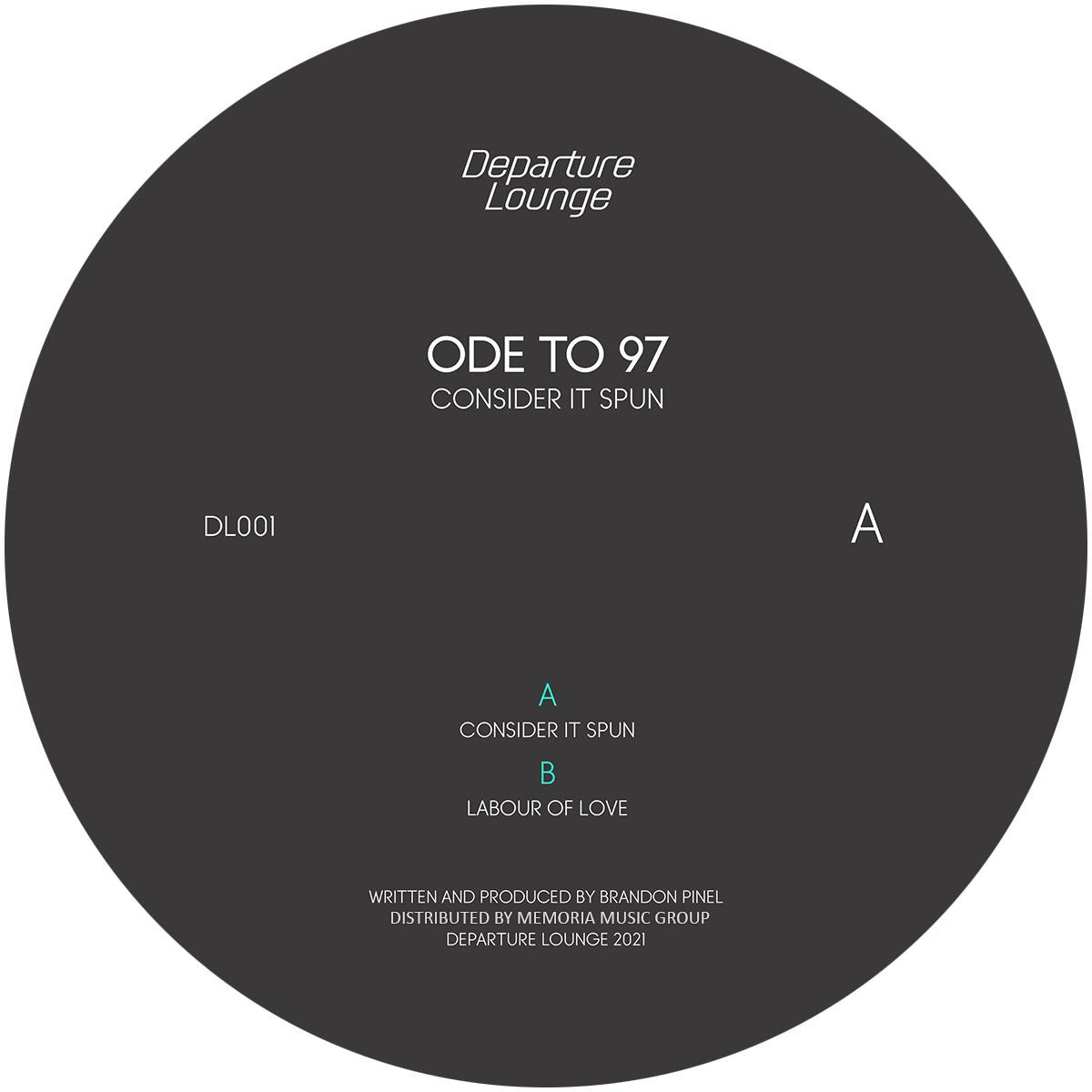 Ode To 97 - Consider It Spun