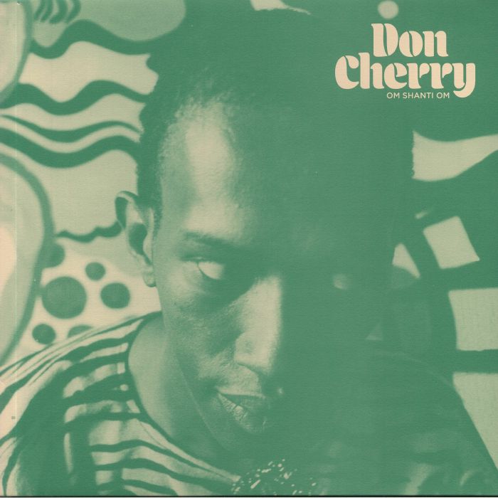 DON CHERRY - OM SHANTI OM