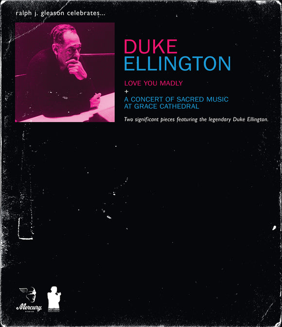 Duke Ellington - Love You Madly + A Concert of Sacred Music At Grace Cathedral [DVD]