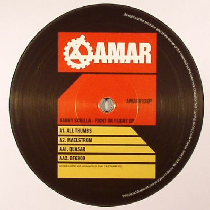 Danny SCRILLA - Fight Or Flight EP
