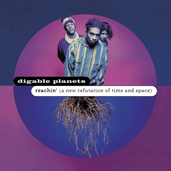 Digable Planets - Reachin' (A New Refutation of Time and Space) - 25th Anniversary Edition