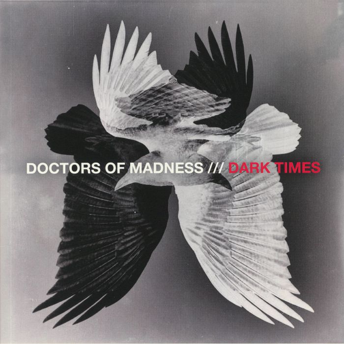 Doctors Of Madness – Dark Times