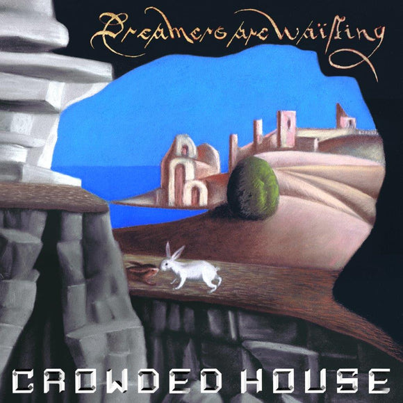 Crowded House - Dreamers Are Waiting [Silver Vinyl]