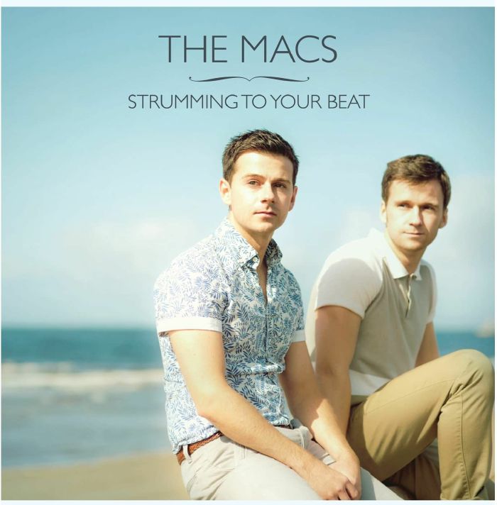 The Macs - Strumming To Your Beat