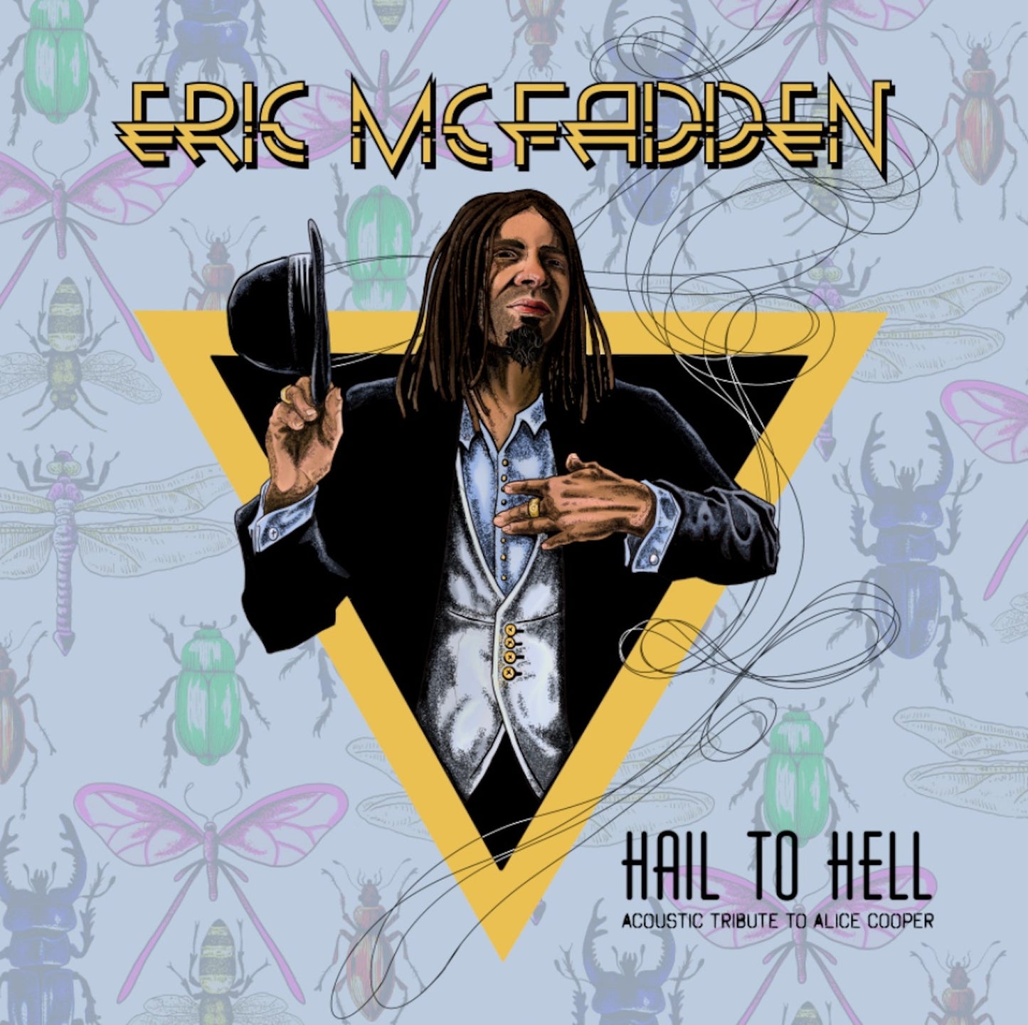 Eric McFadden – Hail To Hell (Acoustic Tribute To Alice Cooper)