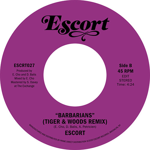 Escort - Animal Nature b/w Barbarians (Tiger & Woods Remix)