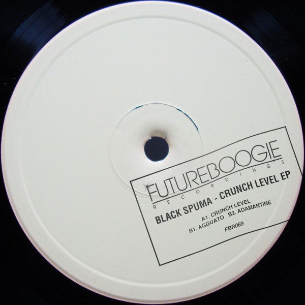 Black Spuma - Crunch Level EP