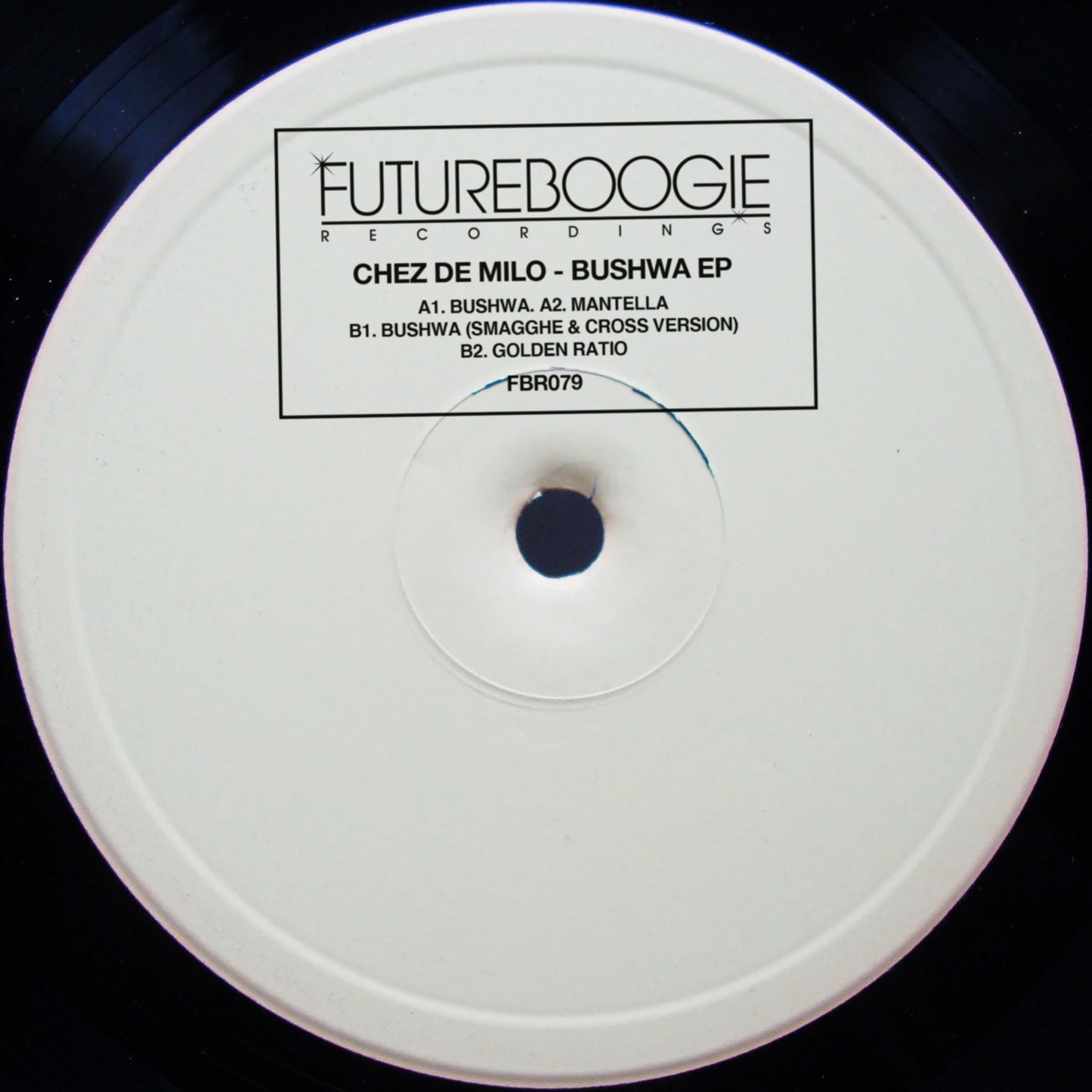 Chez de Milo Bushwa EP (Inc. Smagghe & Cross Version)