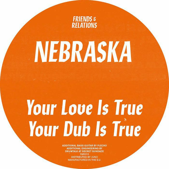 NEBRASKA - Your Love Is True EP