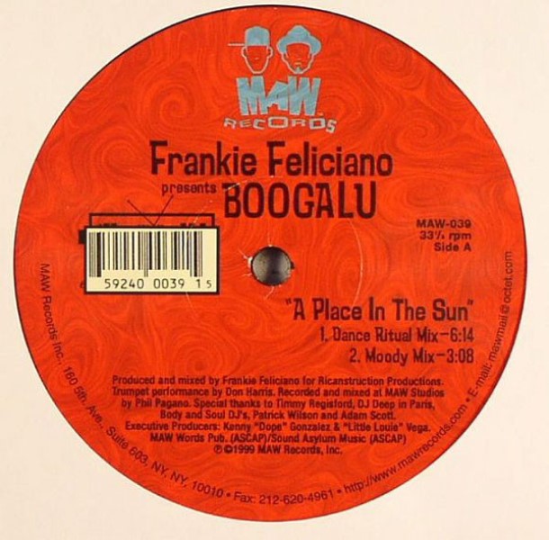 Frankie Feliciano Presents Boogalu - A Place In The Sun / One Note Samba