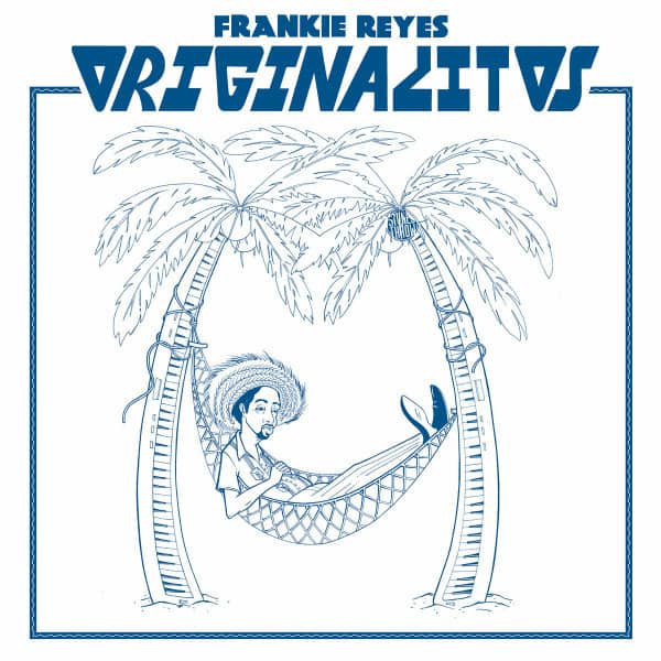 Frankie Reyes - Originalitos