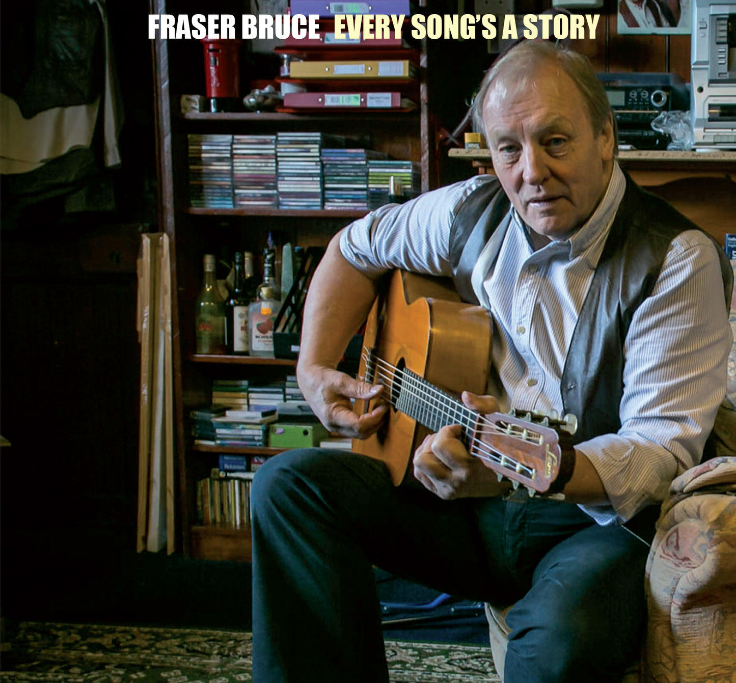 Fraser Bruce - Every Songs A Story