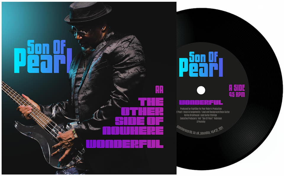 Son Of Pearl - Wonderful / The Other Side Of Nowere
