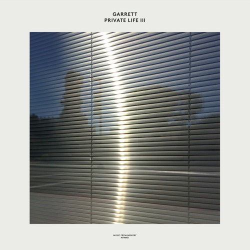 GARRETT - PRIVATE LIFE III