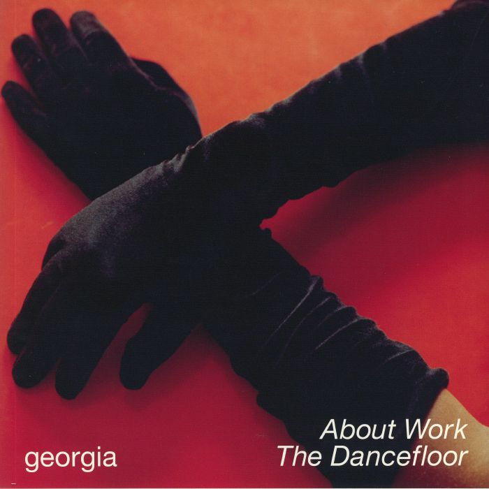 GEORGIA - ABOUT WORK THE DANCEFLOOR