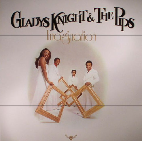 GLADYS KNIGHT & THE PIPS - IMAGINATION