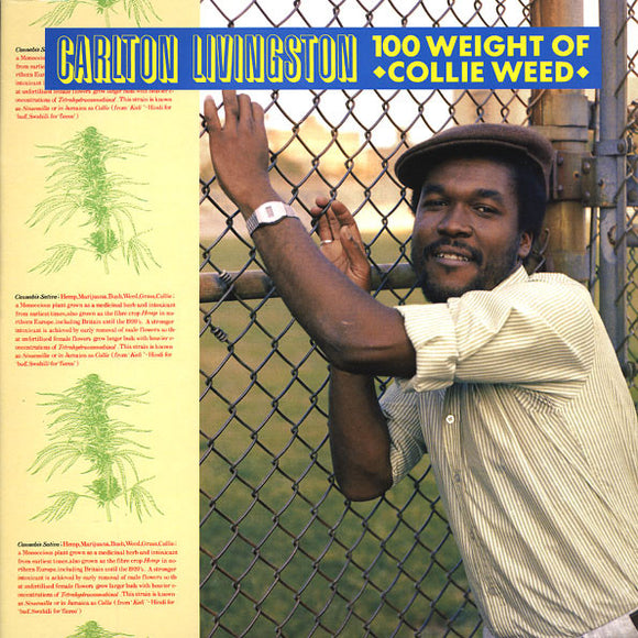 CARLTON LIVINGSTON - 100 WEIGHT OF COLLIE WEED
