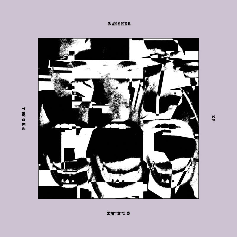 Glume & Phossa - Banshee EP