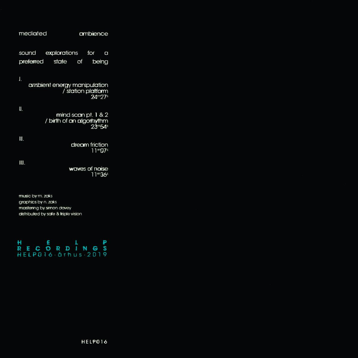 Mediated Ambience - Sound Explorations For A Preferred State Of Being