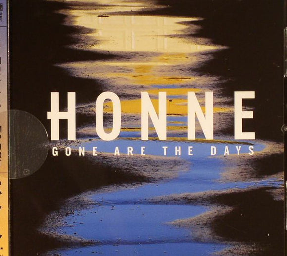 HONNE Gone Are the Days