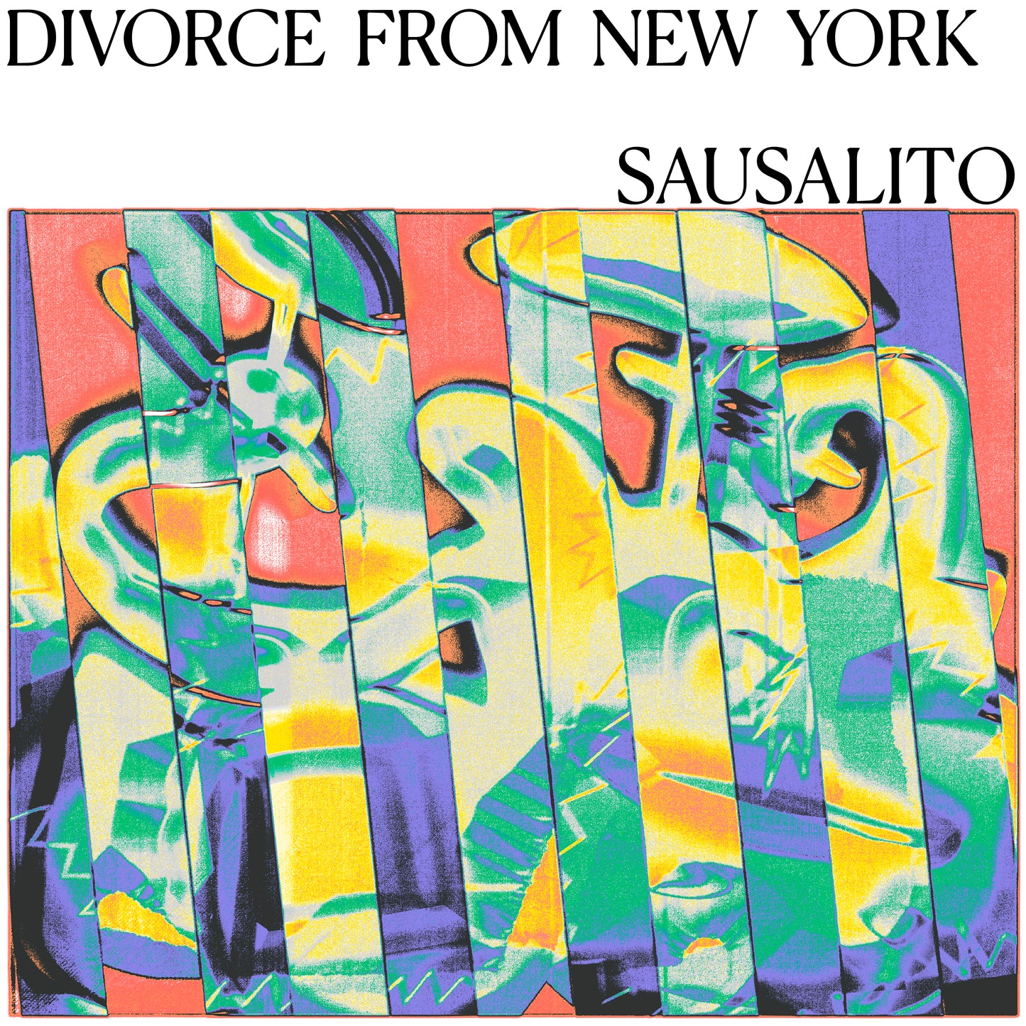 Divorce From New York - Sausalito