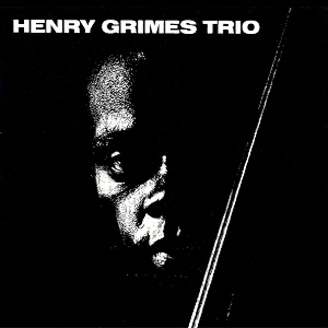 Henry Grimes Trio - The Call