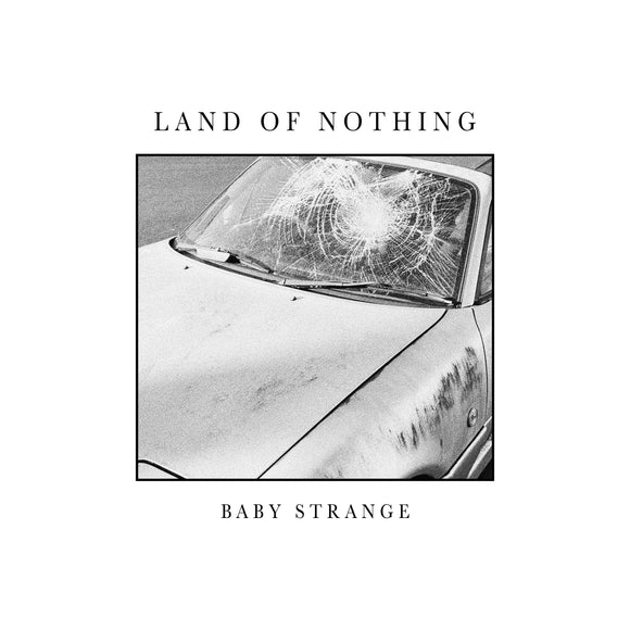 Baby Strange - Land Of Nothing [CD]
