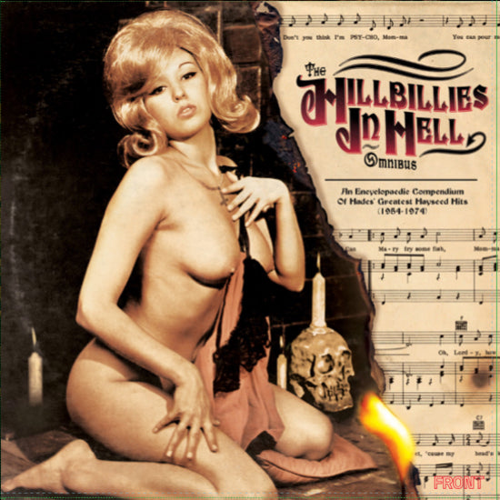 Various Artists - The Hillbillies In Hell Omnibus: An Encyclopaedic Compendium Of Hades' Greatest Hayseed Hits (1954-1974)