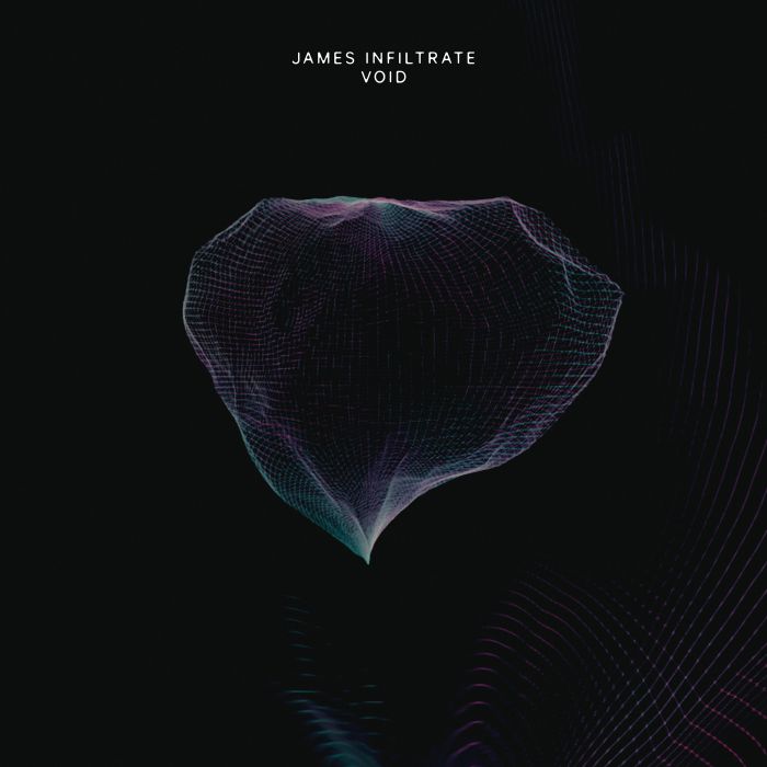 JAMES INFILTRATE - Void
