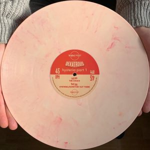 Dexxtrous Hysteria Pt 1 (COLOUR VINYL) (1 PER PERSON)