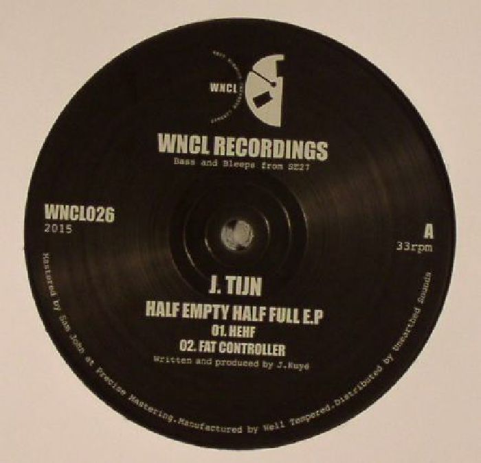 J. Tijn - Half Empty Half Full EP