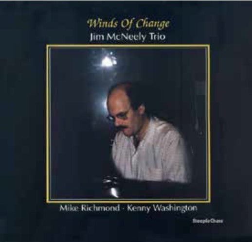 JIM MCNEELY TRIO - WINDS OF CHANGE