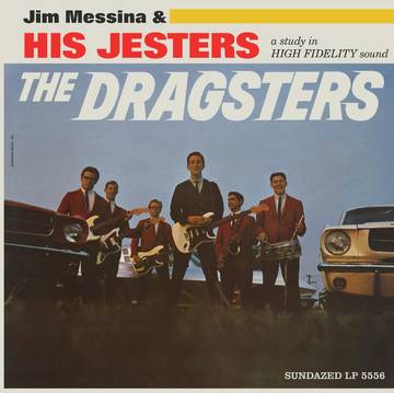 JIM MESSINA & HIS JESTERS - DRAGSTERS (BLUE VINYL)