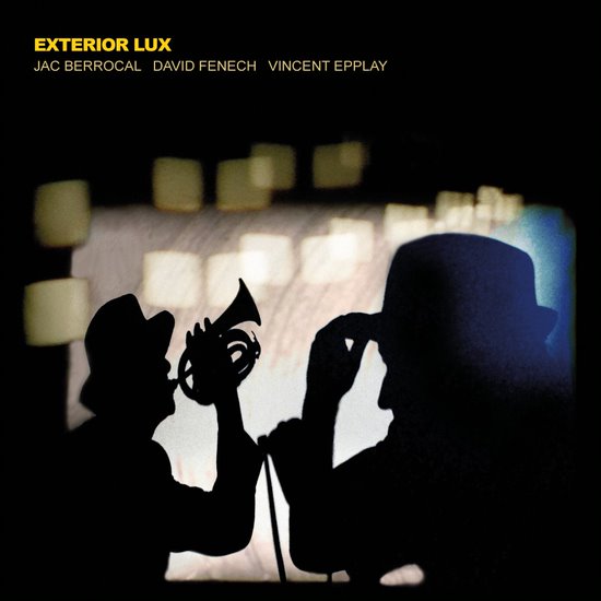 Jac Berrocal, David Fenech and Vincent Epplay – Exterior Lux