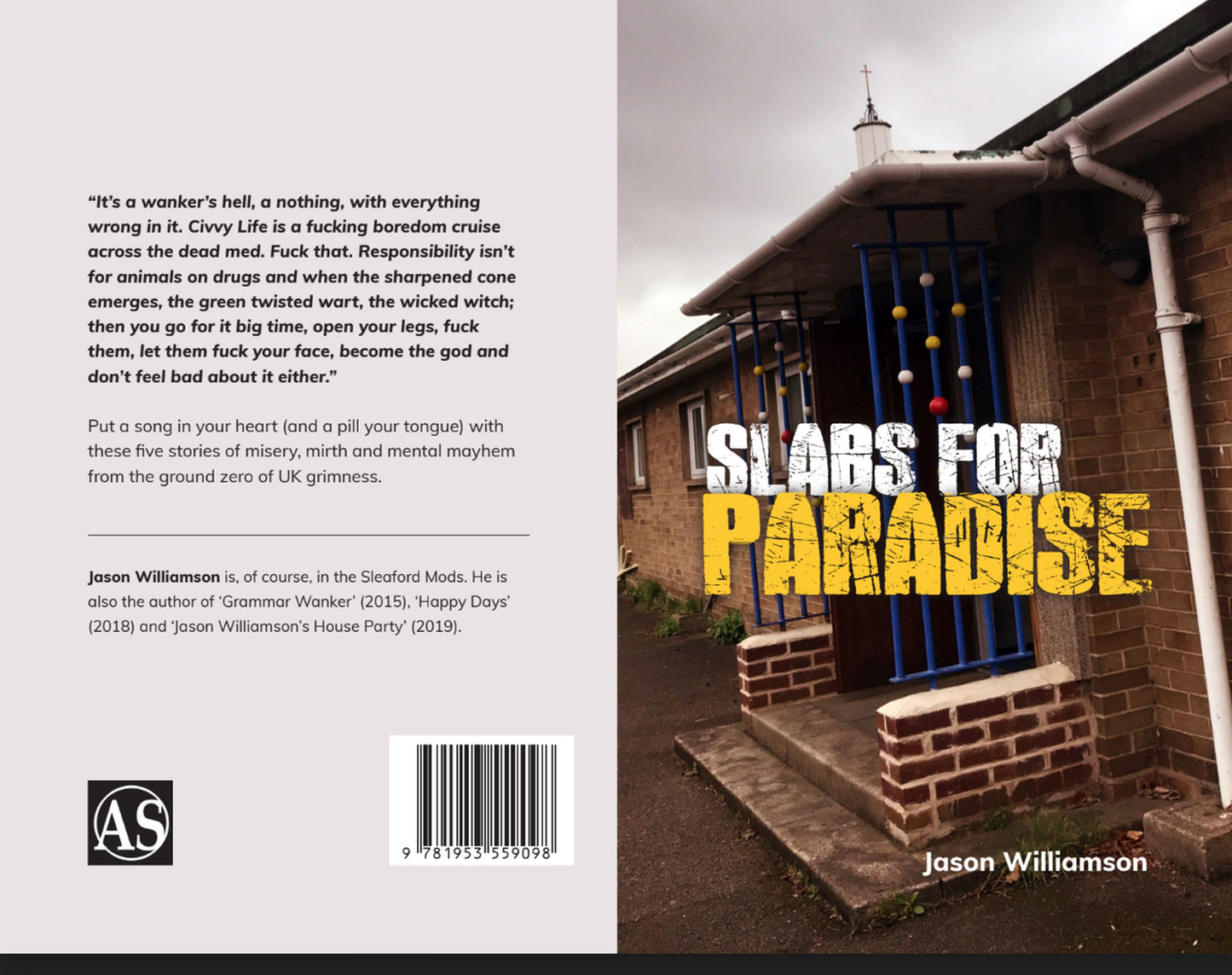Jason Williamson – Slabs From Paradise (Alt Colour Cover)