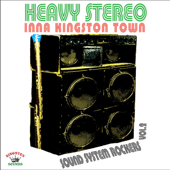 Various Artists - Heavy Stereo Inna Kingston Town Sound System Rockers Vol 2