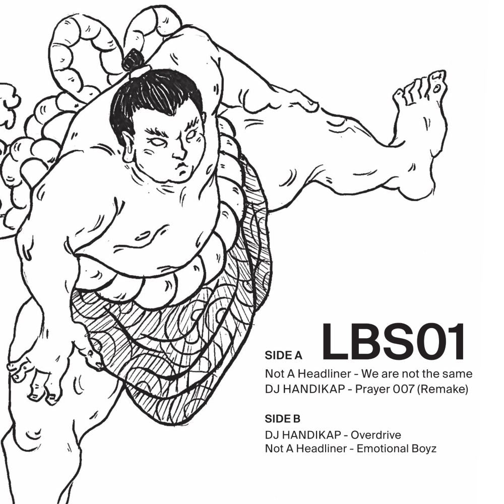 Not A Headliner, DJ HANDIKAP - LBS01