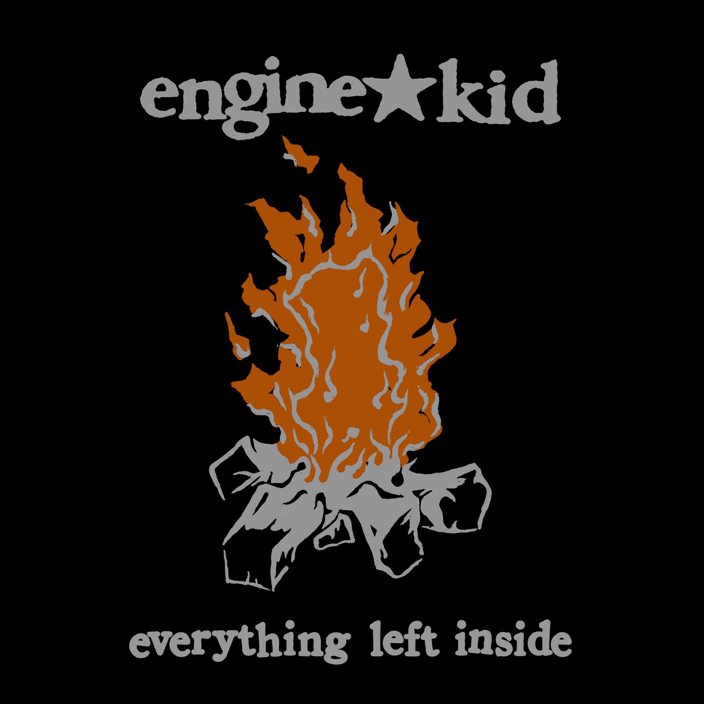 Engine Kid - Everything Left Inside