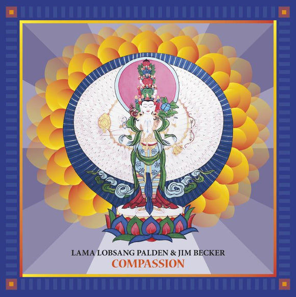 Lama Lobsang Palden and Jim Becker - Compassion [LP]