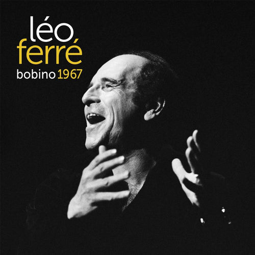Leo Ferre - Bobino 67